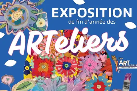 Exposition de fin d'année des ARTeliers