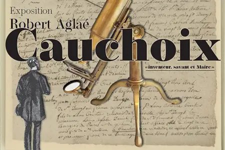 Exposition - Robert Aglaé Cauchoix