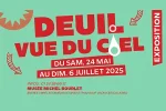 Exposition « Deuil vue du ciel » jusqu'au 6 juillet